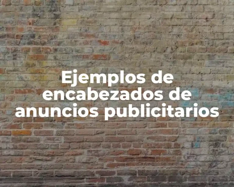 Ejemplos de encabezados de anuncios publicitarios
