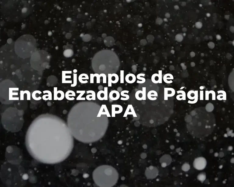 Ejemplos de Encabezados de Página APA
