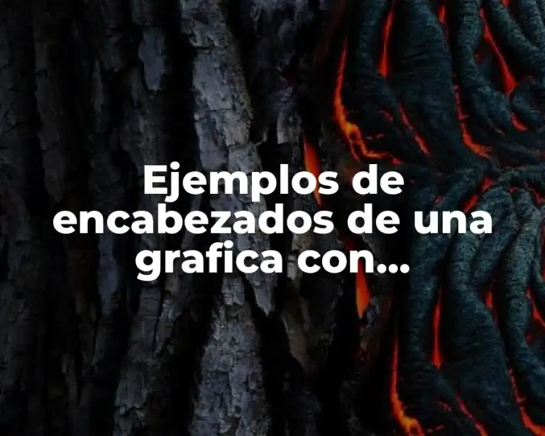 Ejemplos de encabezados de una grafica con calificaciones