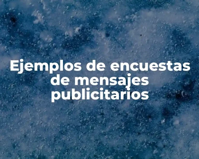 Ejemplos de encuestas de mensajes publicitarios