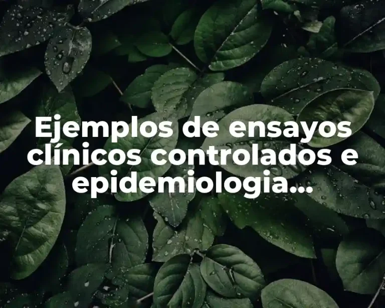Ejemplos de ensayos clínicos controlados e epidemiologia veterinaria