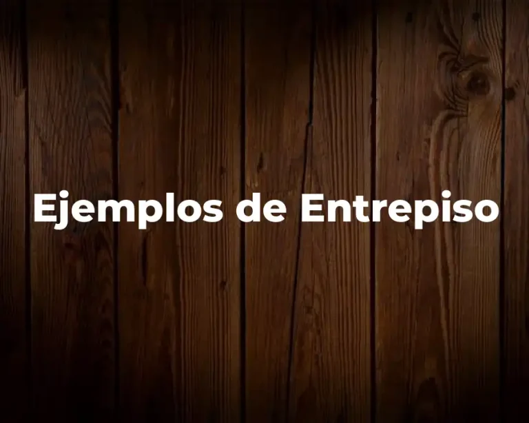 Ejemplos de Entrepiso