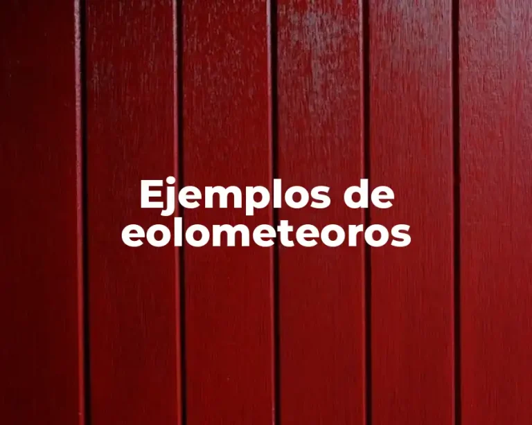 Ejemplos de eolometeoros