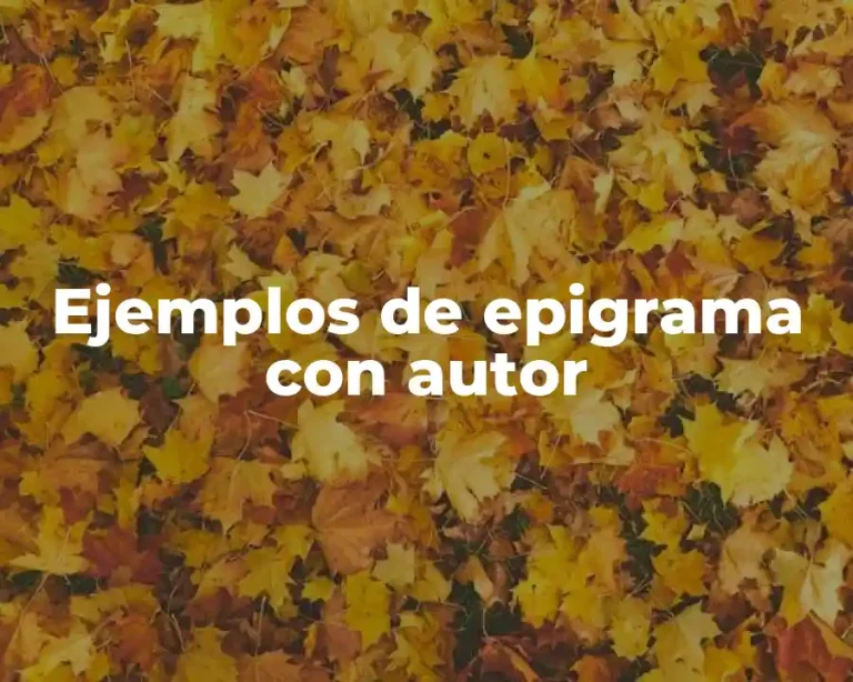 Ejemplos de epigrama con autor