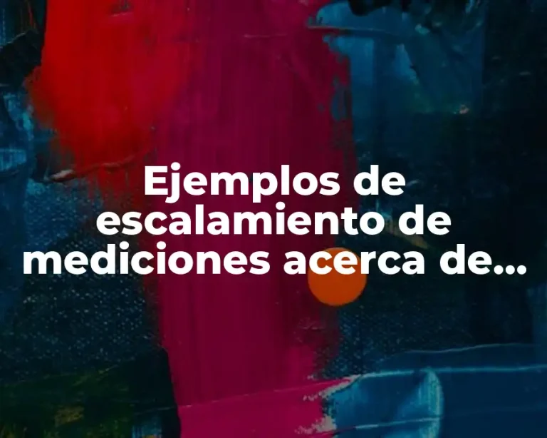 Ejemplos de escalamiento de mediciones acerca de los chocolates y Significado