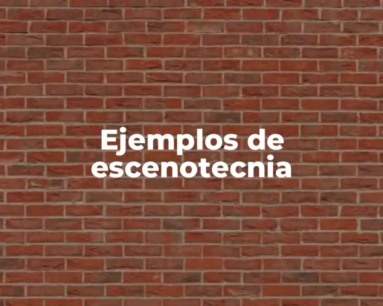 Ejemplos de escenotecnia