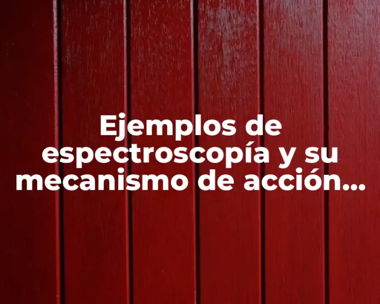 Ejemplos de espectroscopía y su mecanismo de acción Prezi