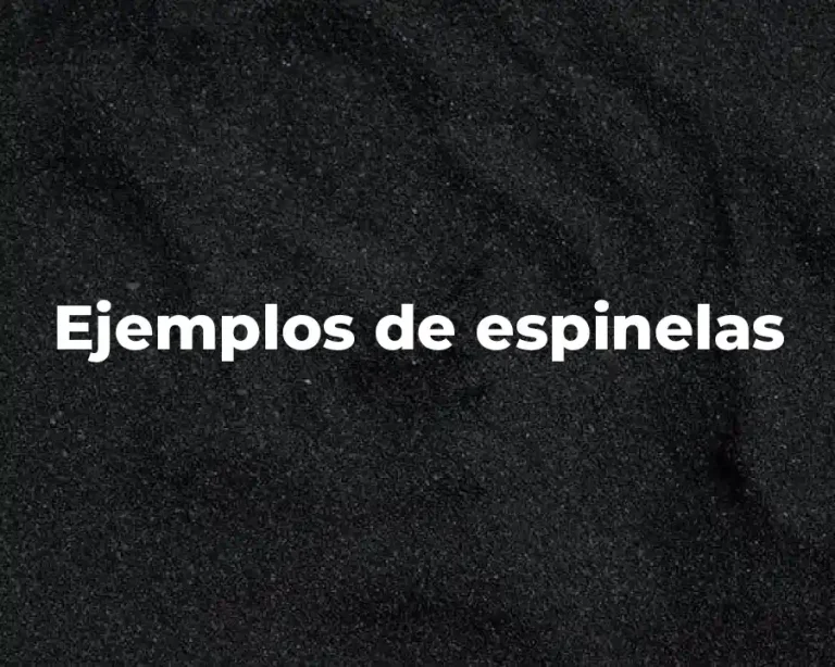 Ejemplos de espinelas