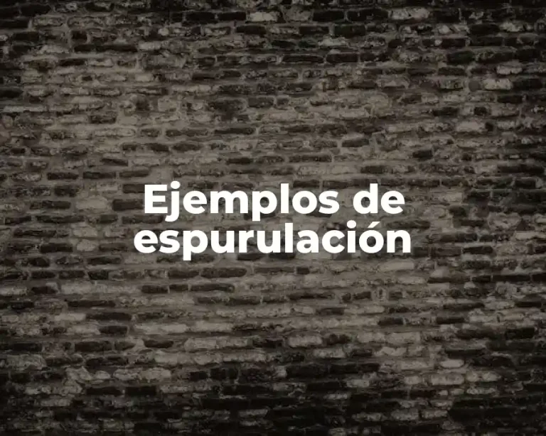 Ejemplos de espurulación