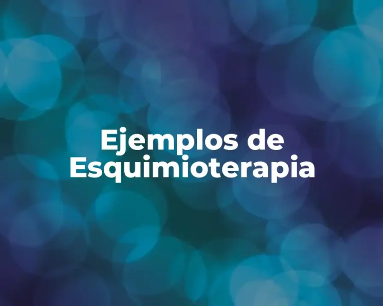 Ejemplos de Esquimioterapia