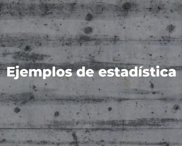 Ejemplos de estadística