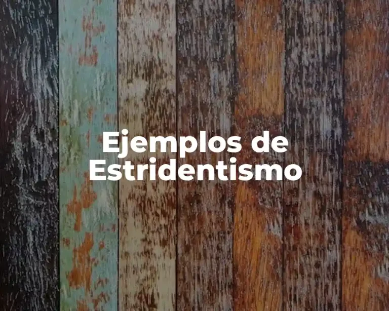 Ejemplos de Estridentismo