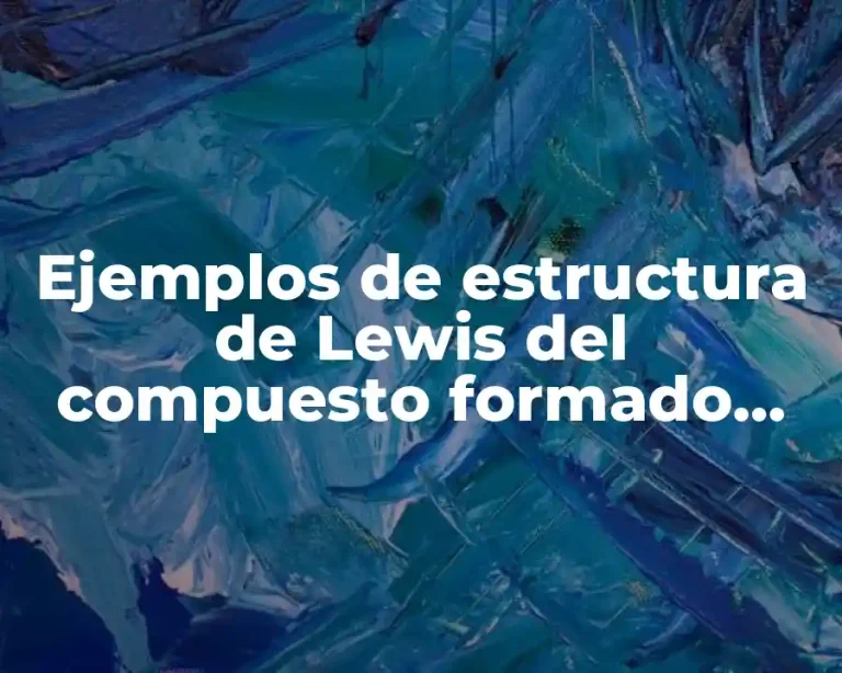 Ejemplos de estructura de Lewis del compuesto formado CH4