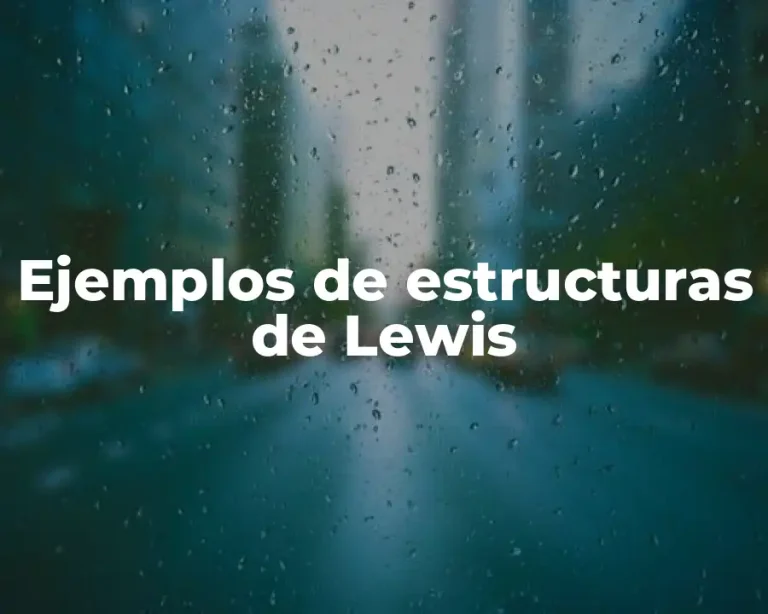 Ejemplos de estructuras de Lewis