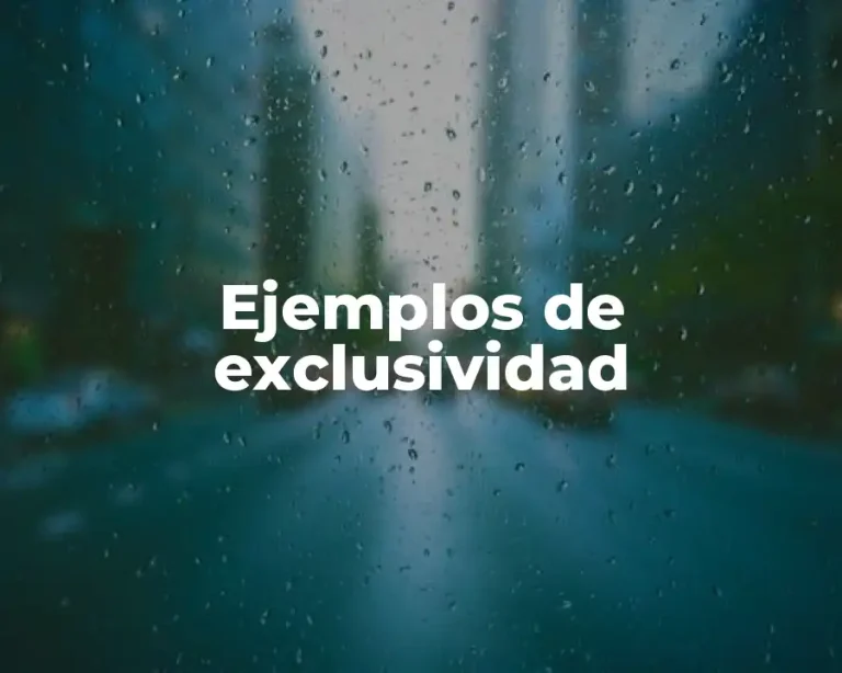Ejemplos de exclusividad