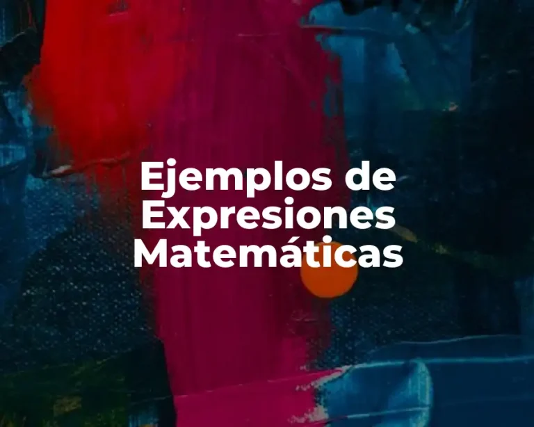 Ejemplos de Expresiones Matemáticas