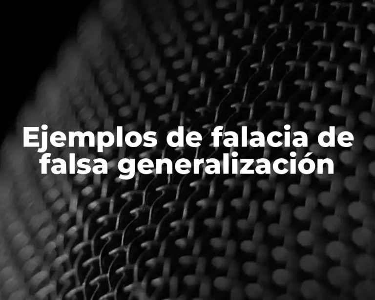Ejemplos de falacia de falsa generalización