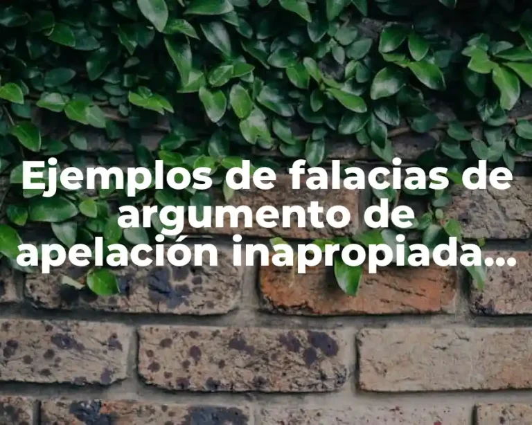 Ejemplos de falacias de argumento de apelación inapropiada la autoridad