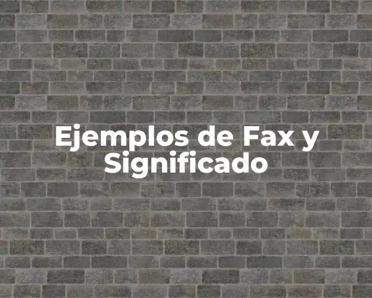 Ejemplos de Fax y Significado