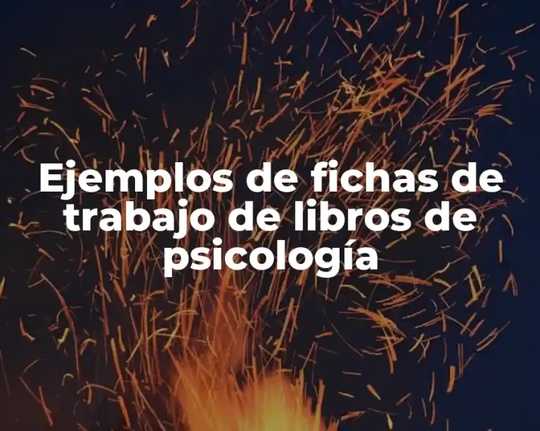 Ejemplos de fichas de trabajo de libros de psicología