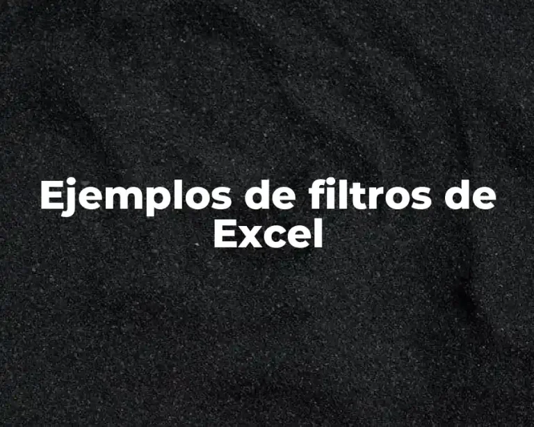 Ejemplos de filtros de Excel