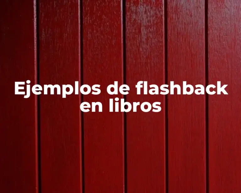 Ejemplos de flashback en libros