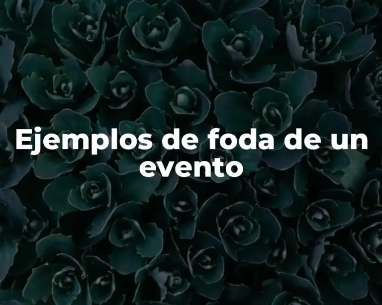 Ejemplos de foda de un evento