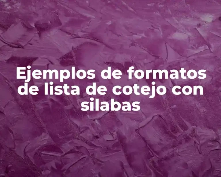 Ejemplos de formatos de lista de cotejo con silabas