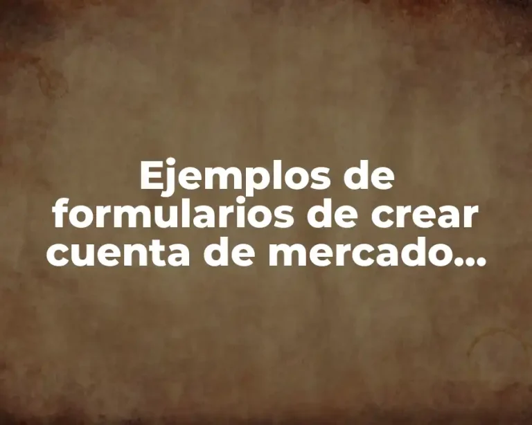 Ejemplos de formularios de crear cuenta de mercado libre