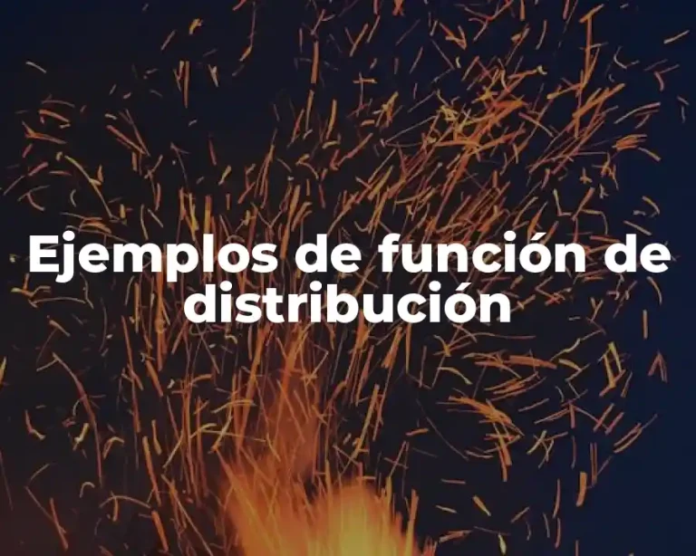 Ejemplos de función de distribución