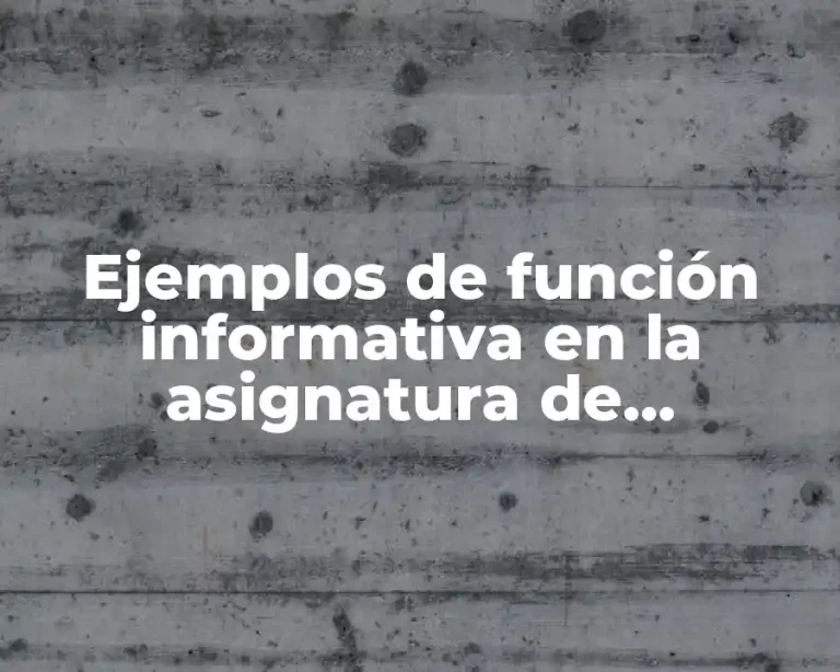 Ejemplos de función informativa en la asignatura de informática