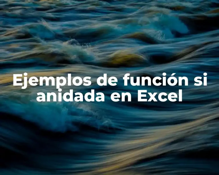Ejemplos de función si anidada en Excel