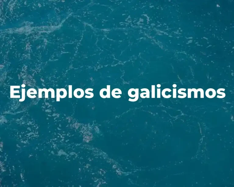 Ejemplos de galicismos
