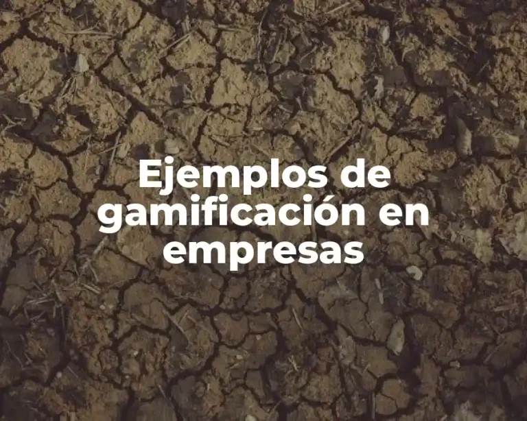 Ejemplos de gamificación en empresas