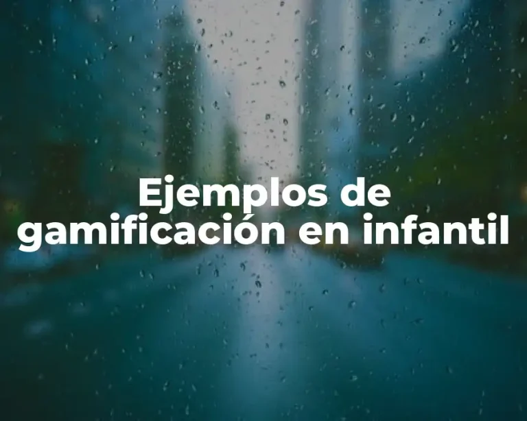 Ejemplos de gamificación en infantil
