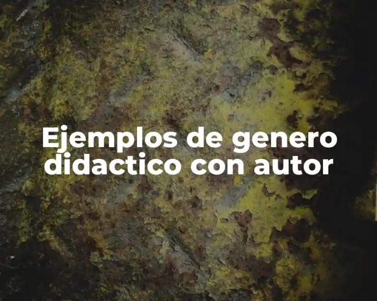 Ejemplos de genero didactico con autor