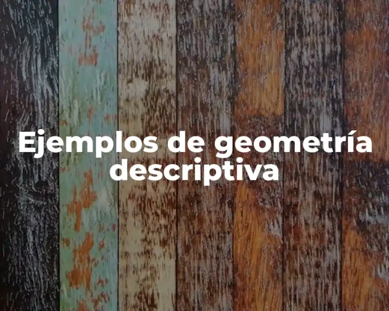 Ejemplos de geometría descriptiva