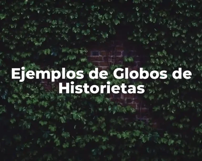 Ejemplos de Globos de Historietas