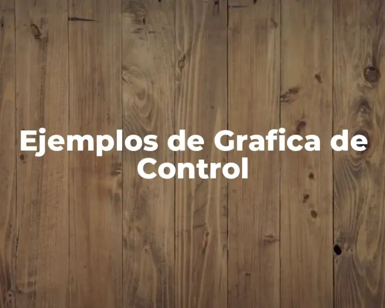 Ejemplos de Grafica de Control