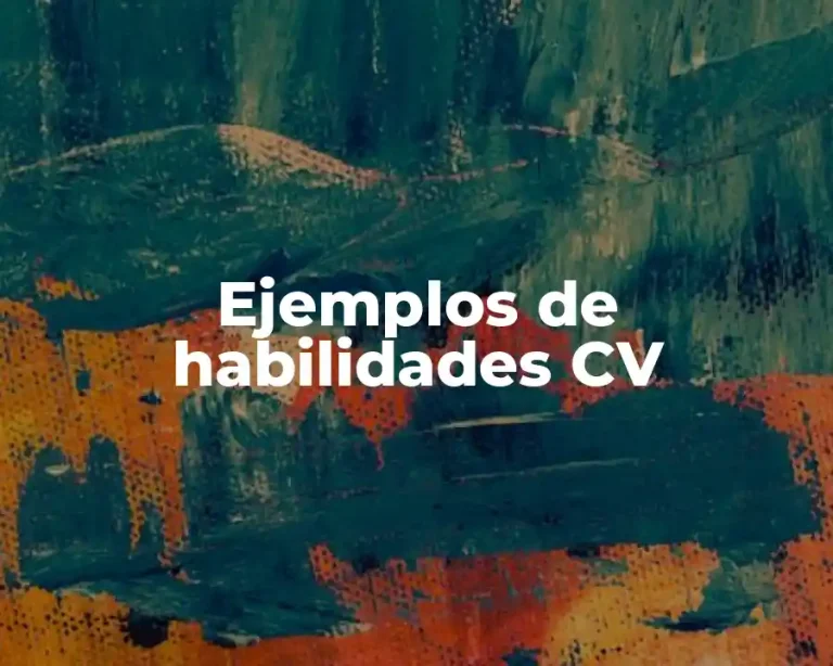 Ejemplos de habilidades CV