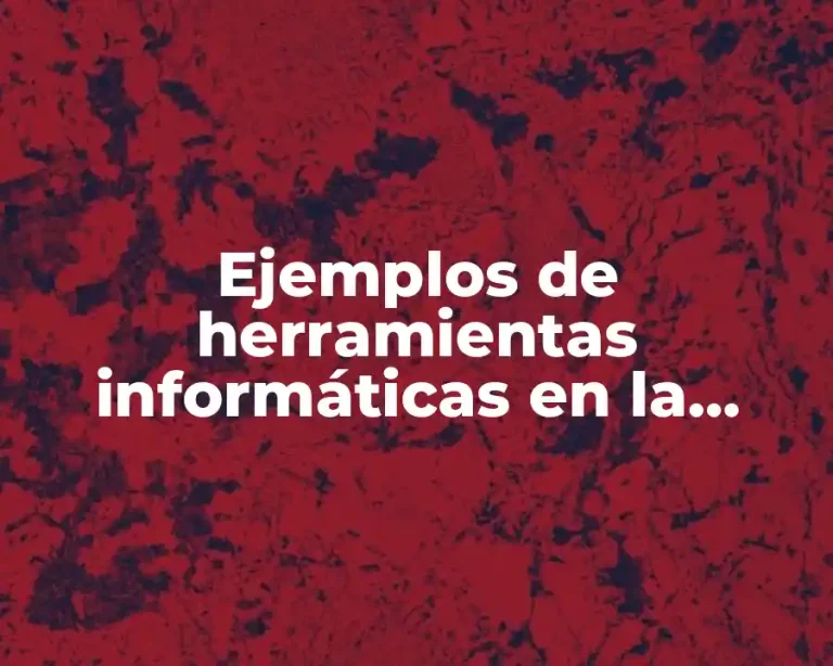 Ejemplos de herramientas informáticas en la enfermería