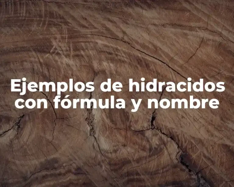 Ejemplos de hidracidos con fórmula y nombre