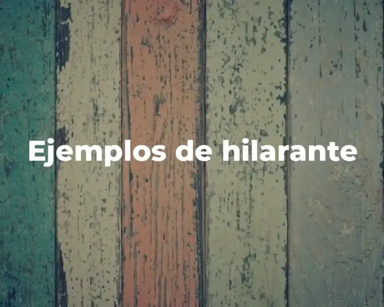 Ejemplos de hilarante