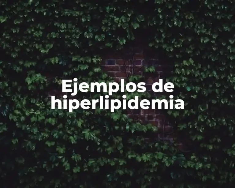 Ejemplos de hiperlipidemia
