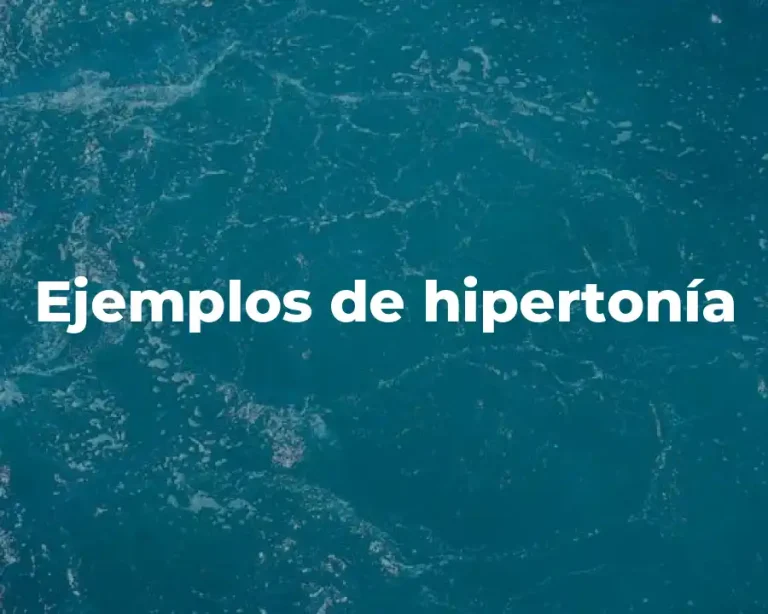 Ejemplos de hipertonía