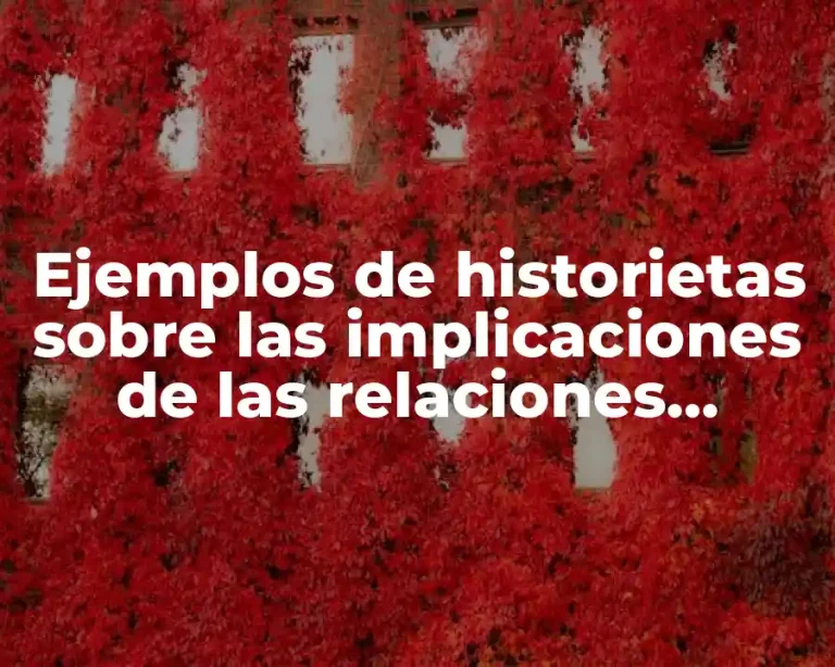 Ejemplos de historietas sobre las implicaciones de las relaciones sexuales