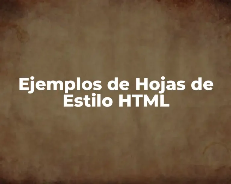 Ejemplos de Hojas de Estilo HTML