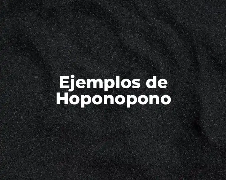 Ejemplos de Hoponopono