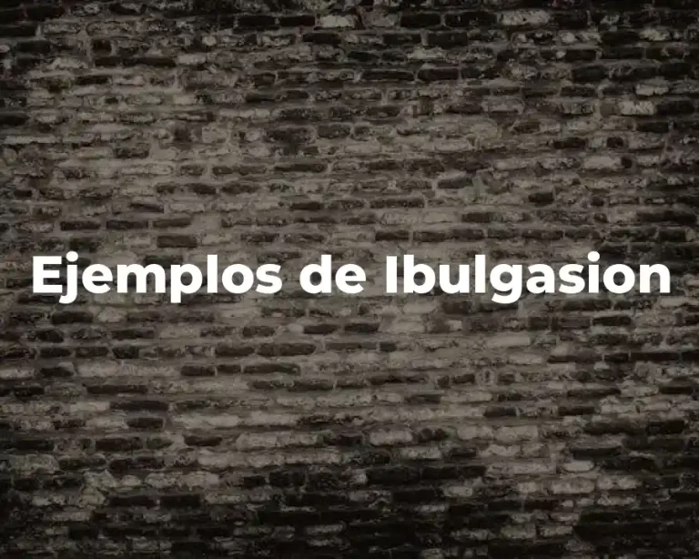 Ejemplos de Ibulgasion