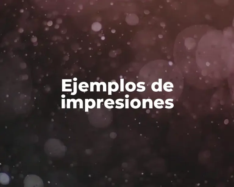 Ejemplos de impresiones